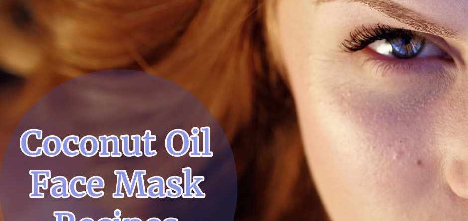 coconut oil face masks