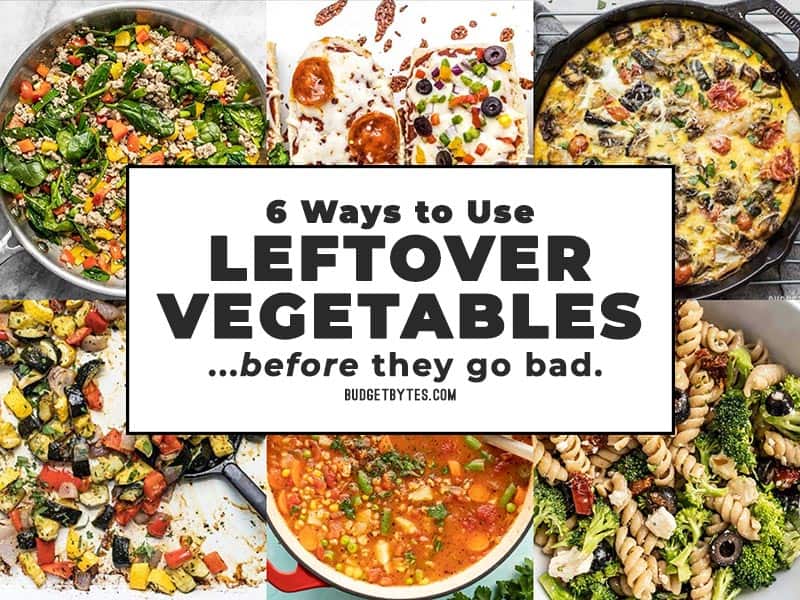 6 Easy Ways to Use Leftover Vegetables