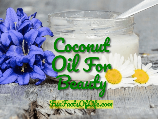 Coconut Oil for Beauty